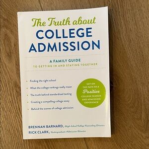 The Truth About College Admission Book